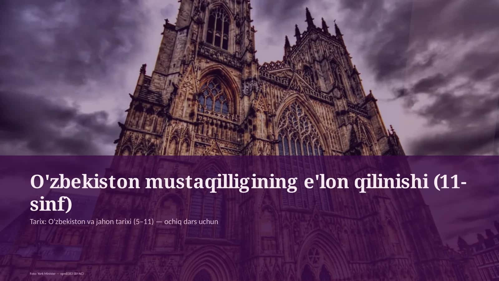 O'zbekiston mustaqilligining e'lon qilinishi (11-sinf) 1