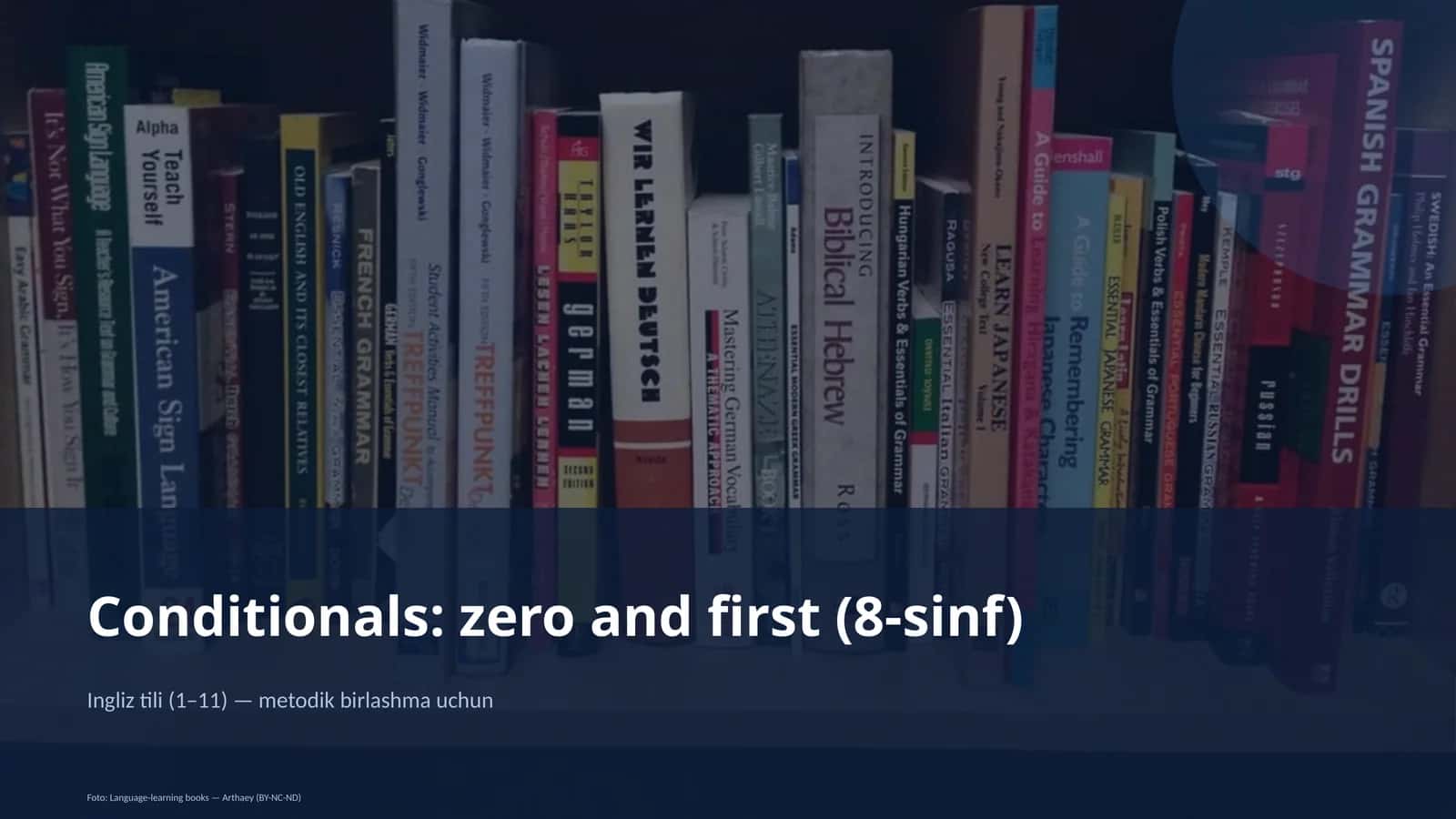 Conditionals: zero and first (8-sinf) 1