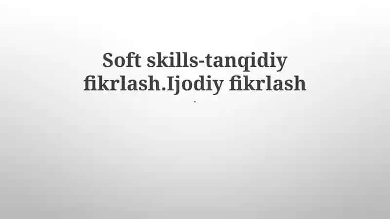 Tanqidiy va Ijodiy Fikrlash