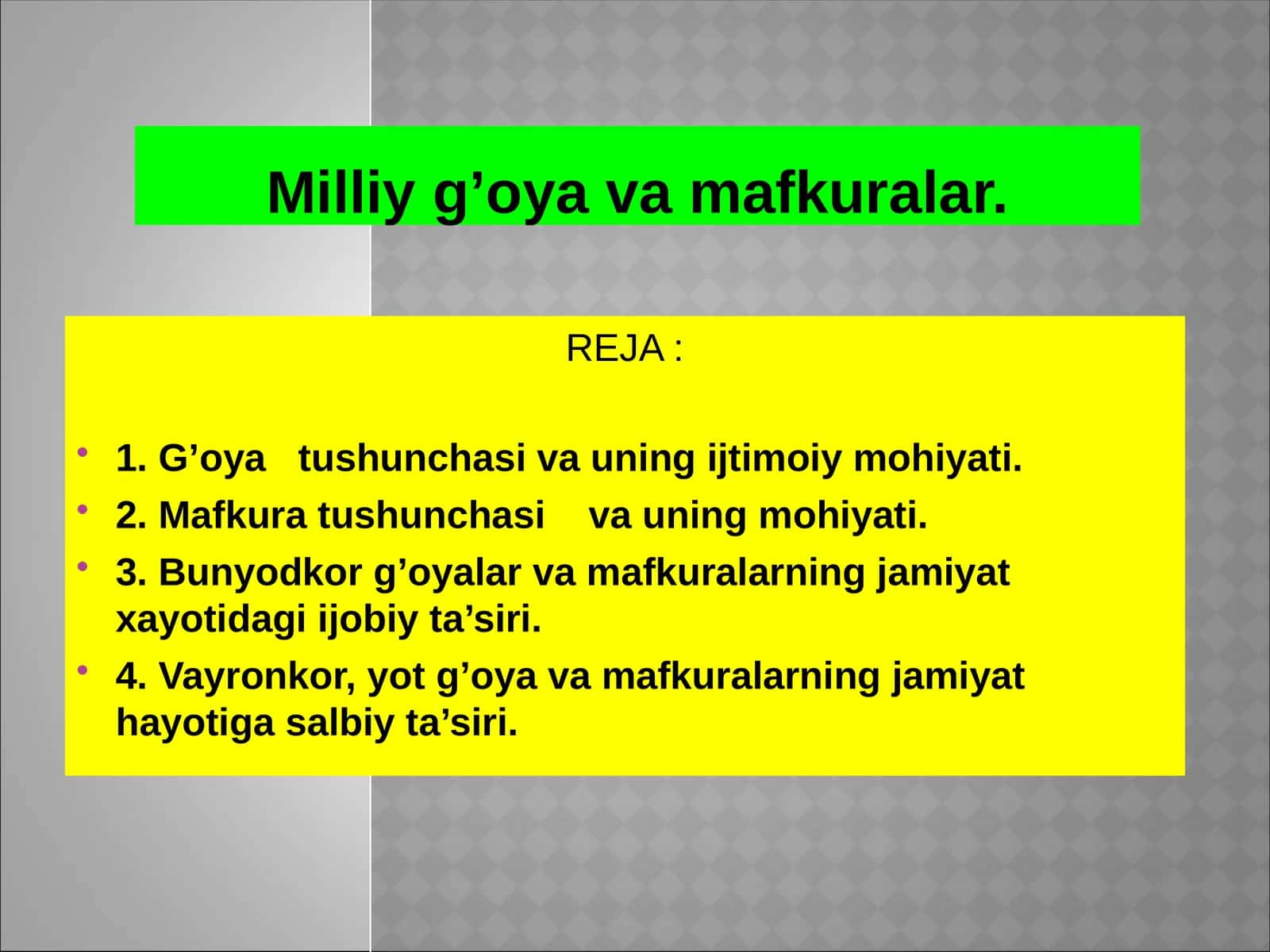 Milliyg’oya va mafkuralar 1