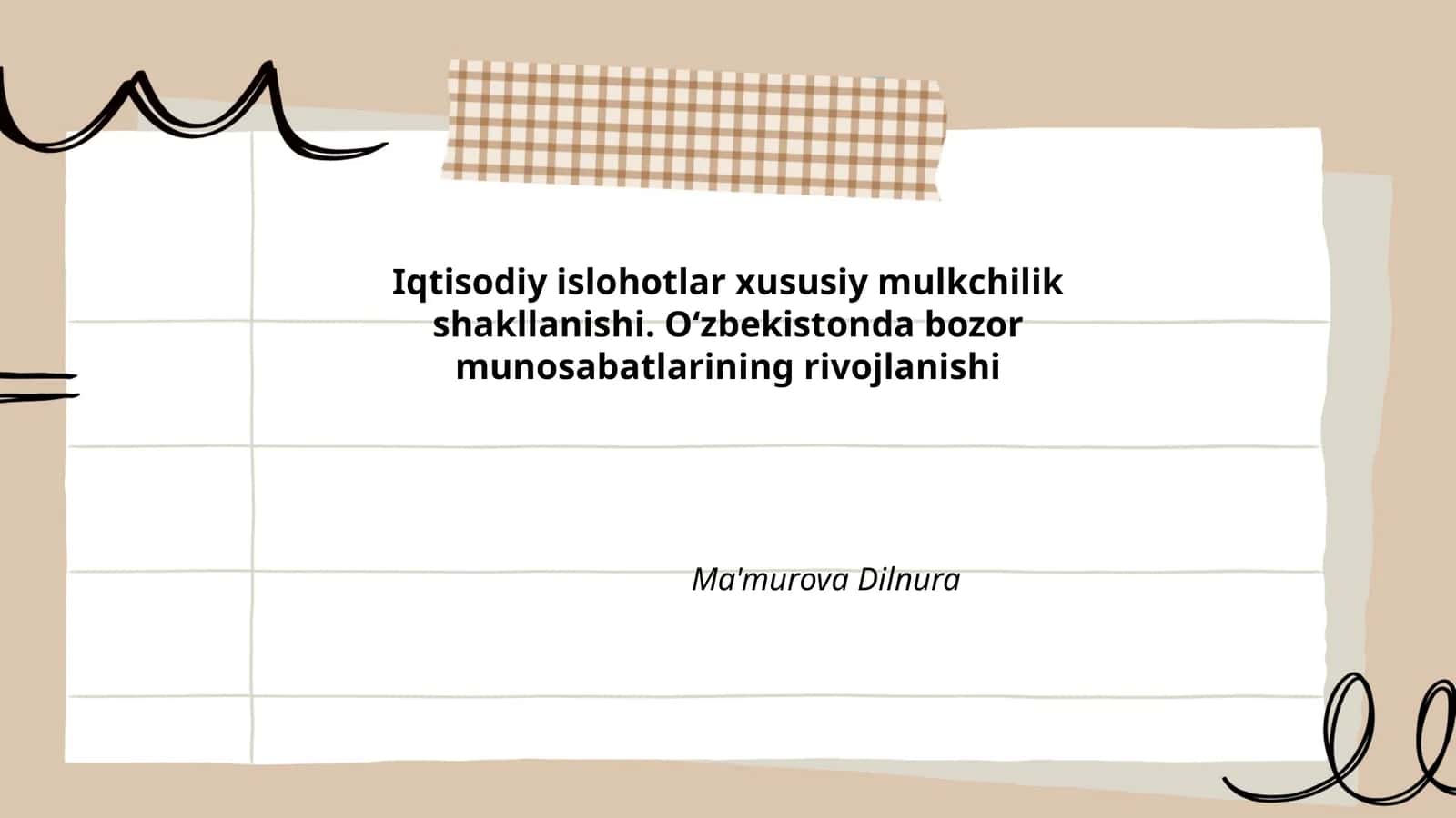 Iqtisodiy islohotlar xususiy mulkchilik shakllanishi. Oʻzbekistonda bozor munosabatlarining rivojlanishi 1