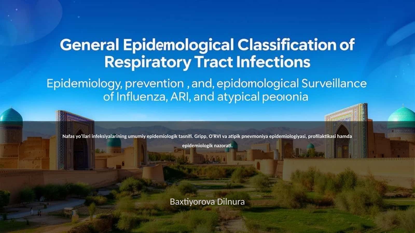 Nafas yo‘llari infeksiyalarining umumiy epidemiologik tasnifi 1