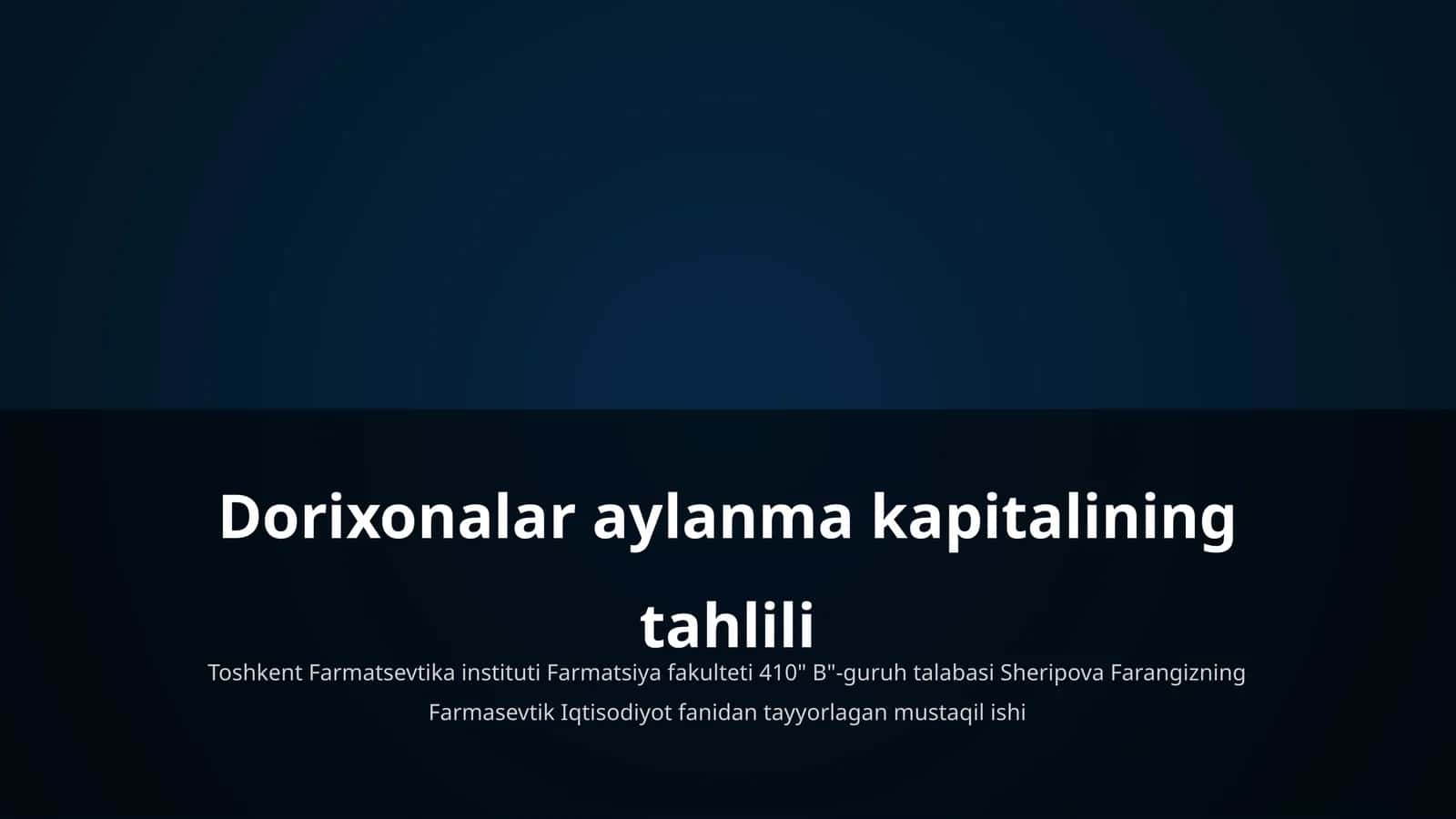 Dorixonalar aylanma kapitalining tahlili 1