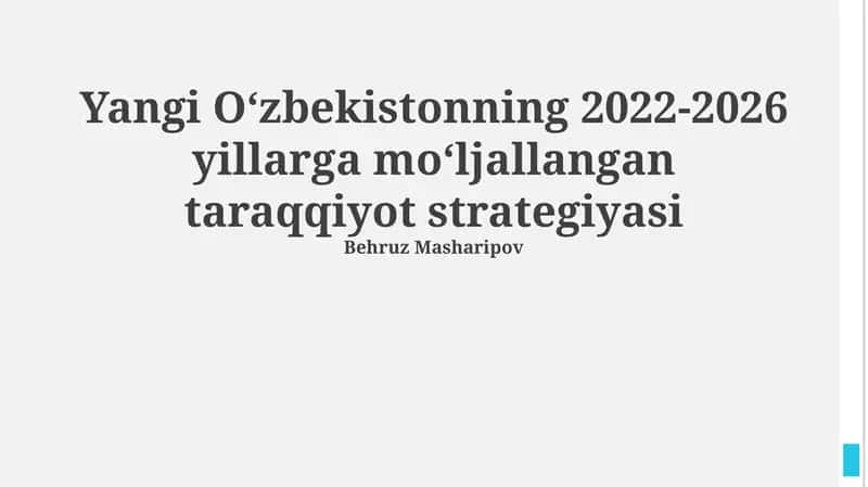 Yangi Oʻzbekistonning 2022-2026 yillarga moʻljallangan taraqqiyot strategiyasi 1