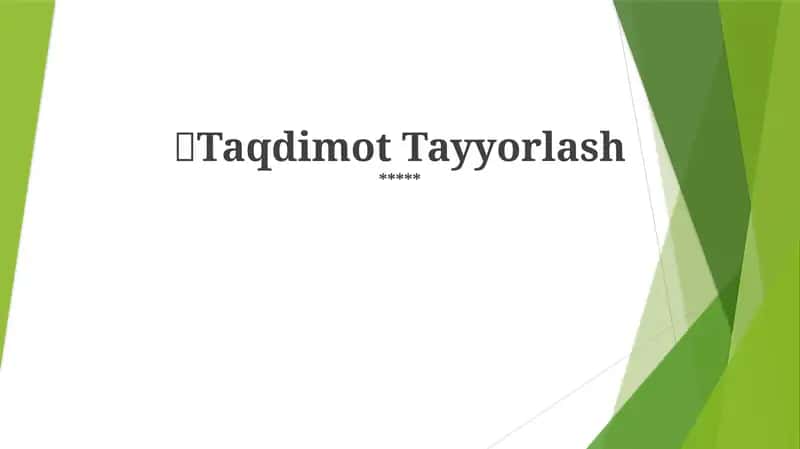 Taqdimot Tayyorlash 1