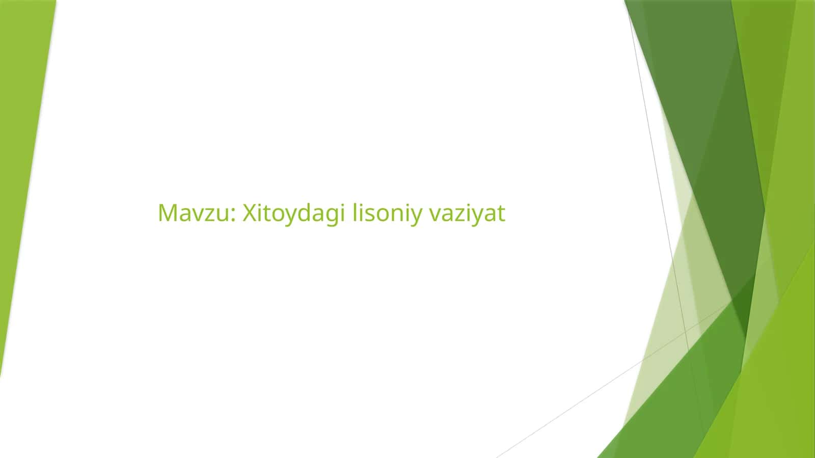 Xitoydagi lisoniy vaziyat 1