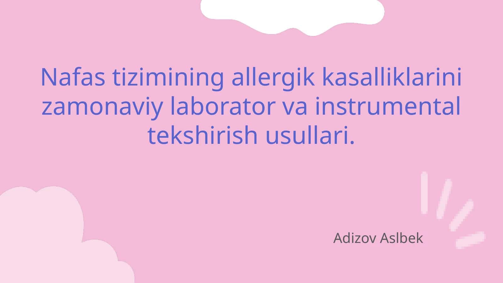 Nafas tizimining allergik kasalliklarini zamonaviy laborator va instrumental tekshirish usullari 1