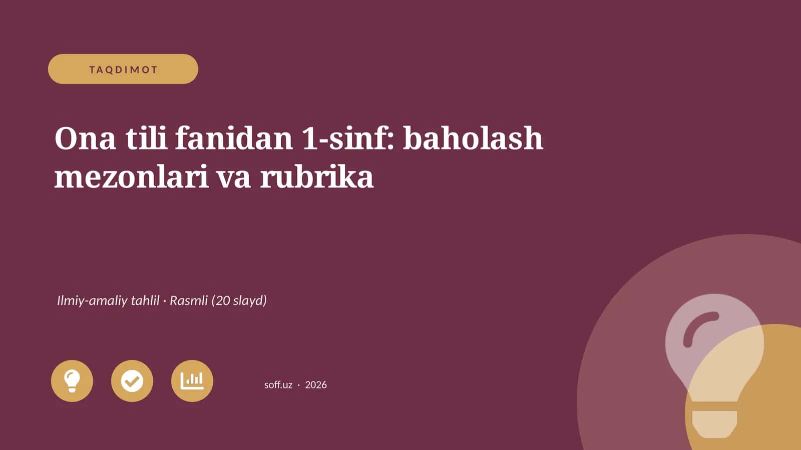 Ona tili fanidan 1-sinf: baholash mezonlari va rubrika 1