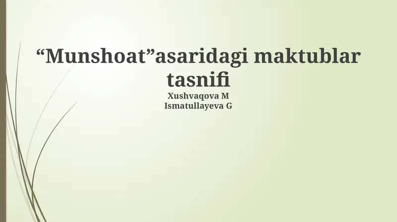 “Munshoat”asaridagi maktublar tasnifi 1