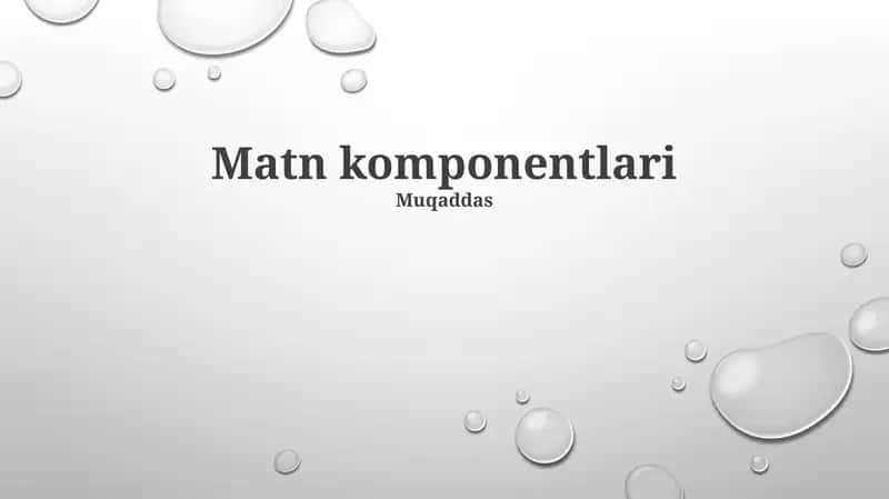 Matn komponentlari 1