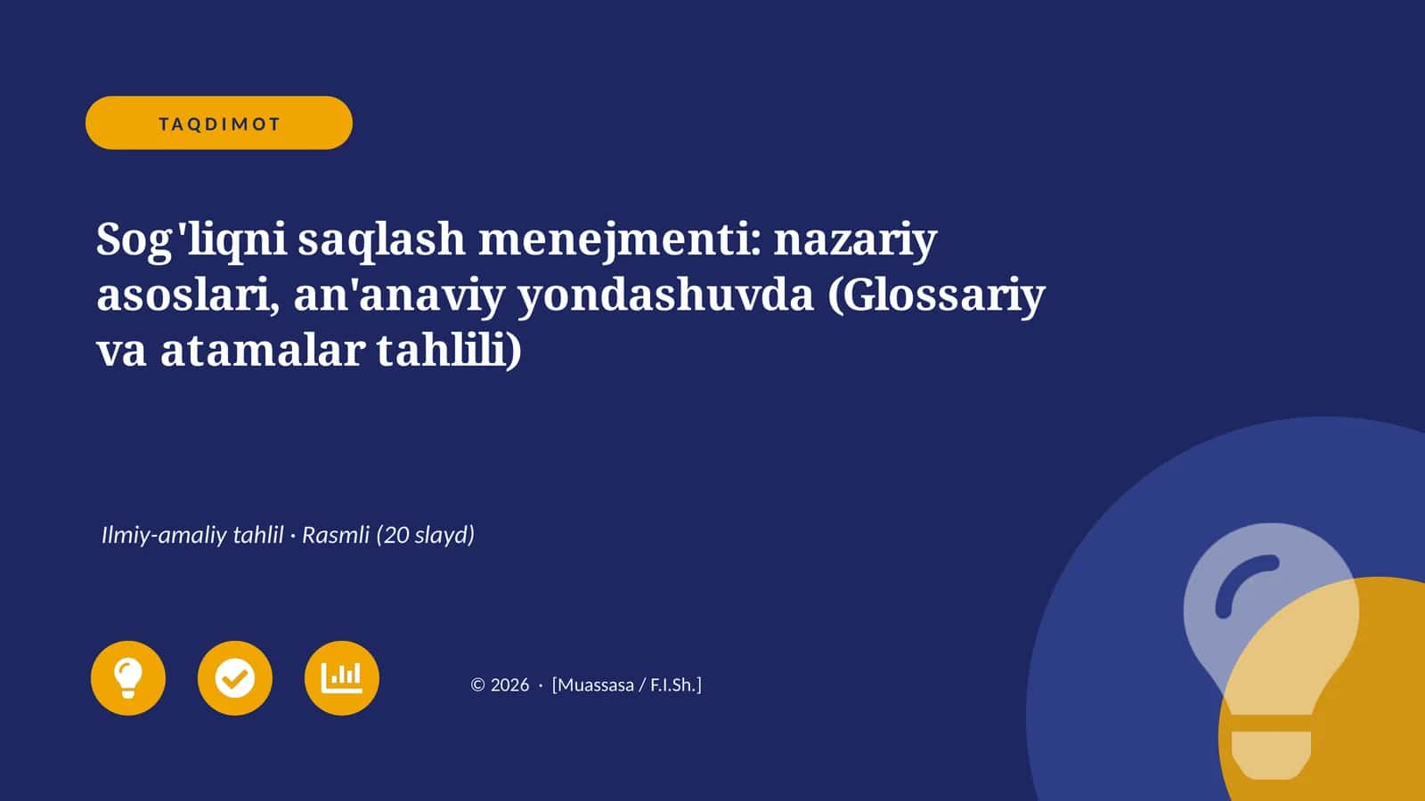 Sog'liqni saqlash menejmenti: nazariy asoslari, an'anaviy yondashuvda (Glossariy va atamalar tahlili) 1