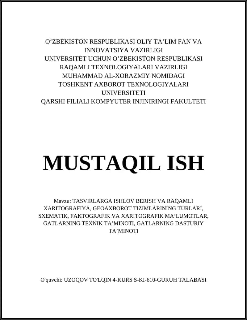 TASVIRLARGA ISHLOV BERISH VA RAQAMLI XARITOGRAFIYA 1