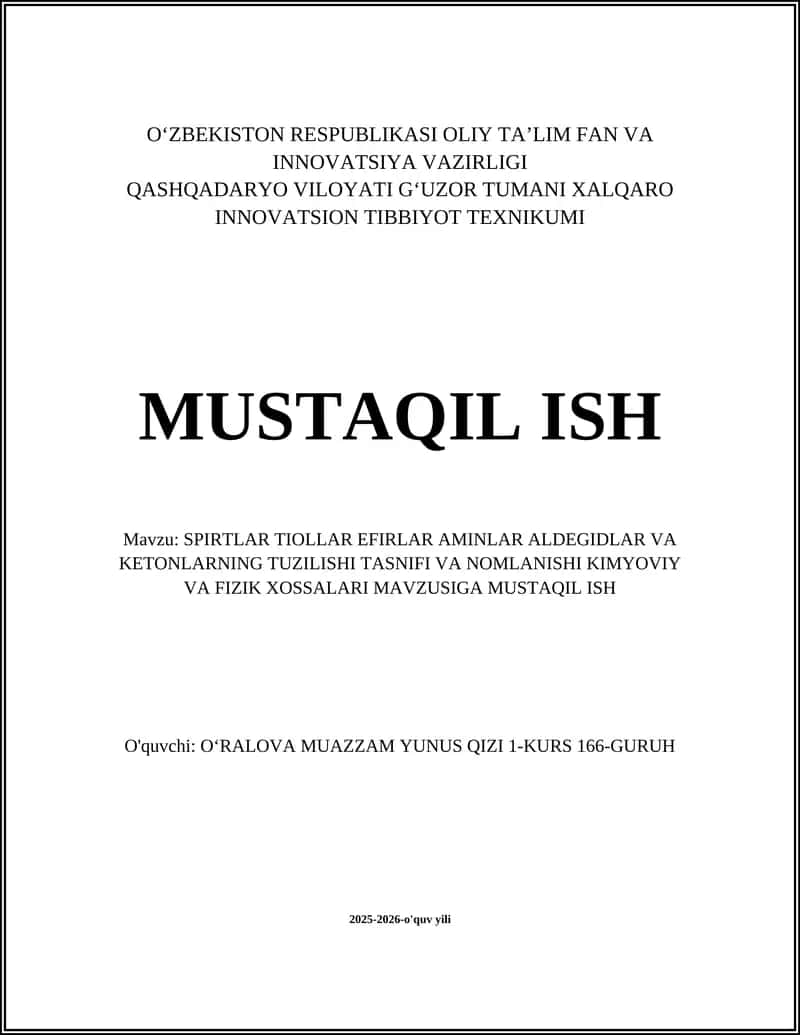 SPIRTLAR TIOLLAR EFIRLAR AMINLAR ALDEGIDLAR VA KETONLARNING TUZILISHI TASNIFI VA NOMLANISHI 1