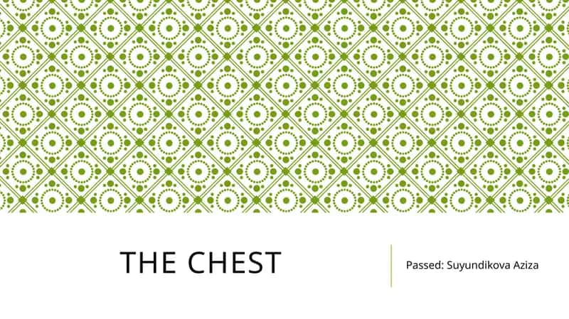 The chest 1