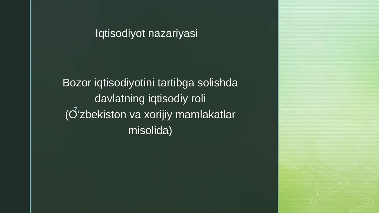 Bozor iqtisodiyotini tartibga solishda davlatning iqtisodiy roli (O‘zbekiston va xorijiy mamlakatlar misolida) 1