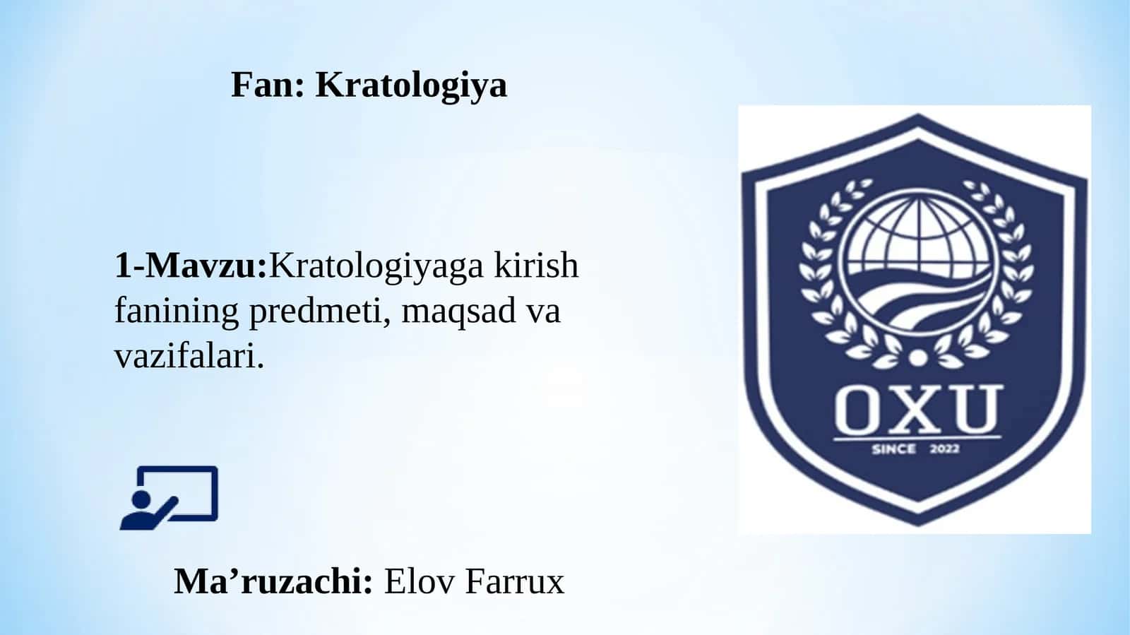 1-Mavzu:Kratologiyaga kirish fanining predmeti, maqsad va vazifalari 1