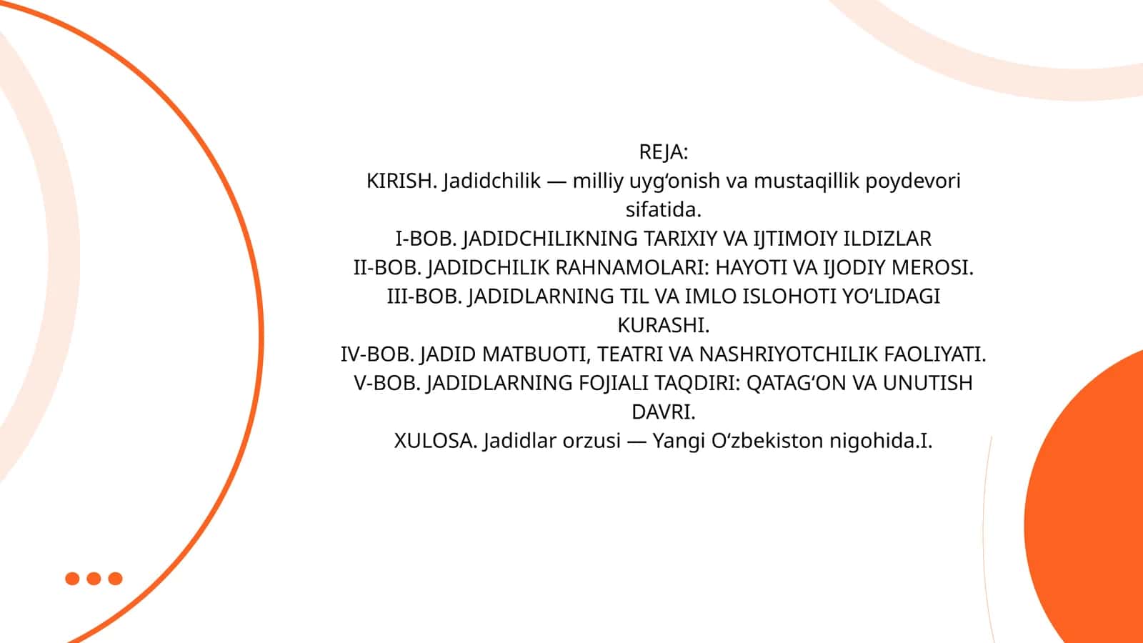 JADIDCHILIKNING TARIXIY VA IJTIMOIY ILDIZLARI 1