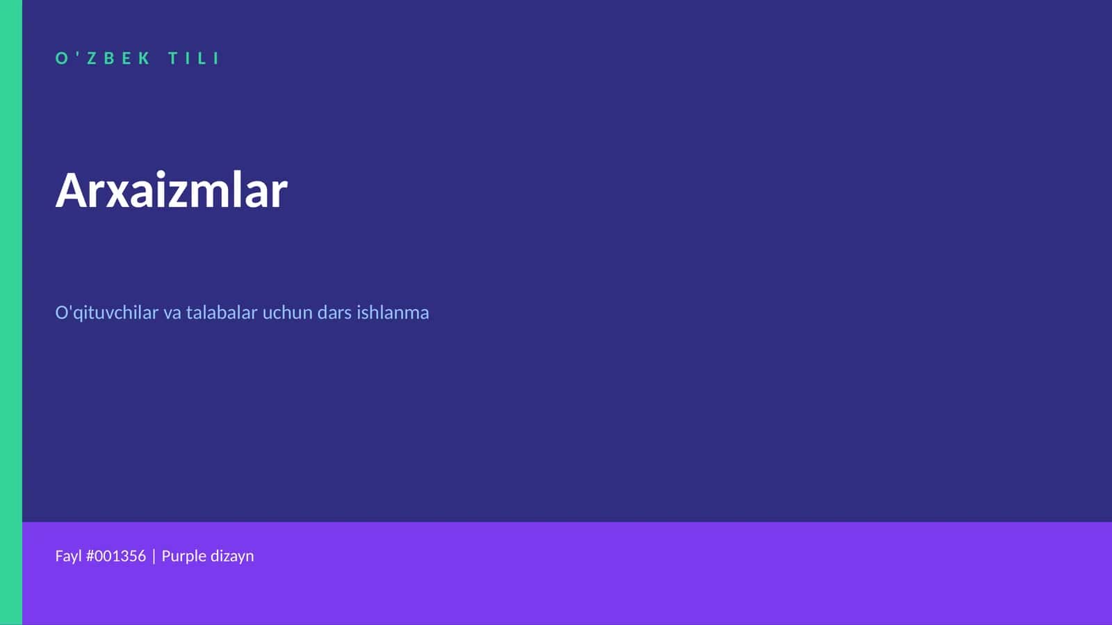 O'ZBEK TILI Arxaizmlar 1