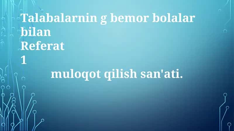 Talabalarning bemor bolalar bilan Muloqot 1