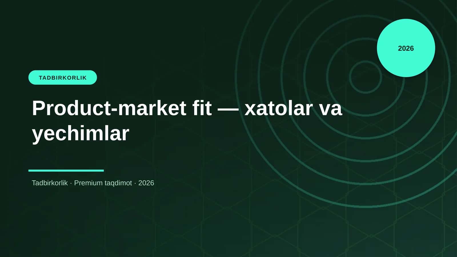 Product-market fit — xatolar va yechimlar 1
