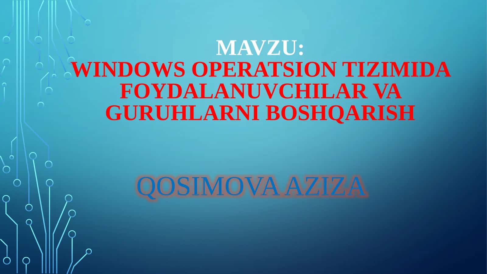 Windows operatsion tizimi da foydalanuvchilar va guruhlarni boshqarish 1