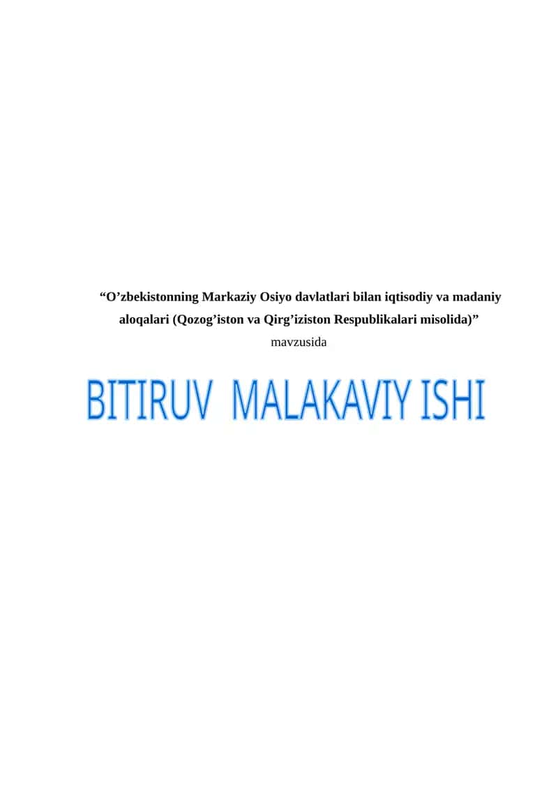 O'zbekistonning markaziy osiyo davlatlari bilan iqtisodiy va madaniy aloqalari 1