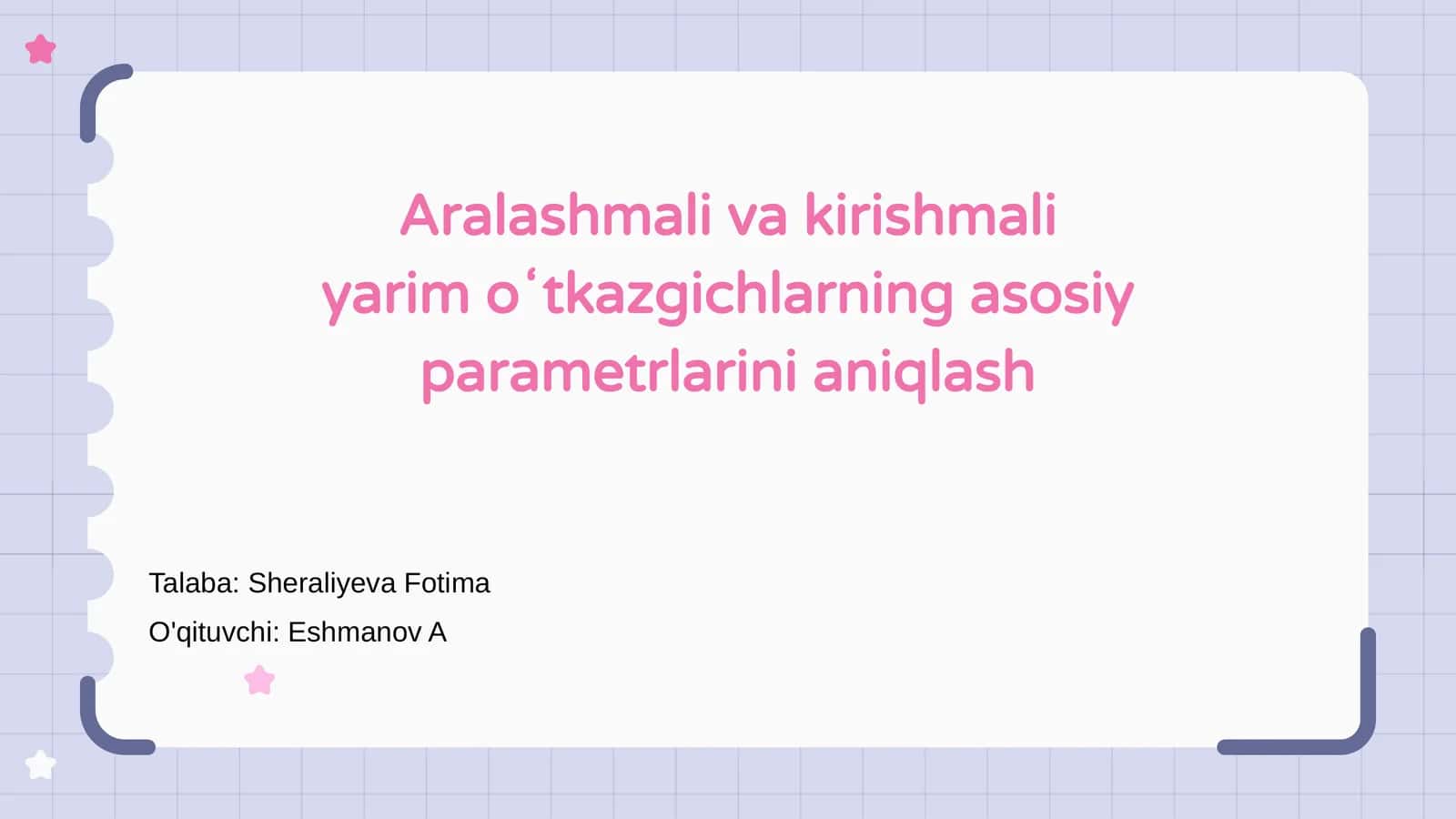 Aralashmali va kirishmali yarim oʻtkazgichlarning asosiy parametrlarini aniqlash 1