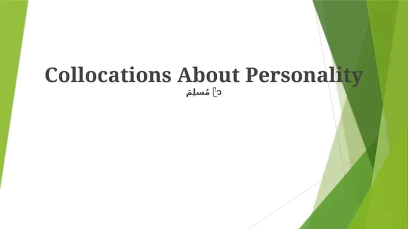 Collocations About Personality 1