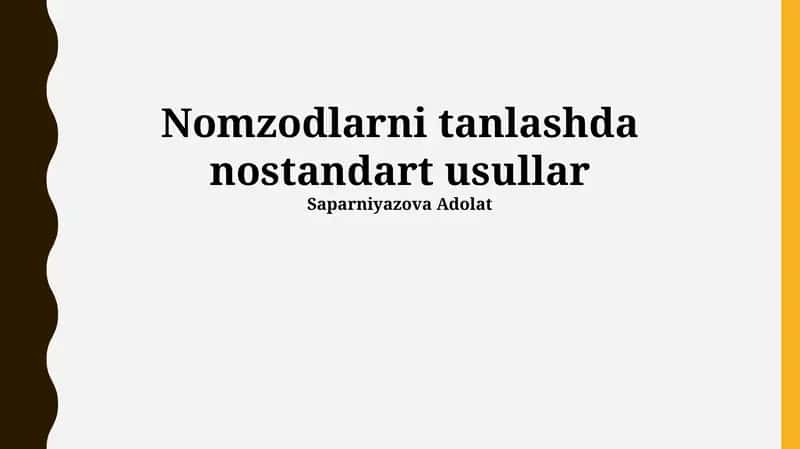 Nostandart tanlov usullari: Afzalliklar, kamchiliklar va misollar 1