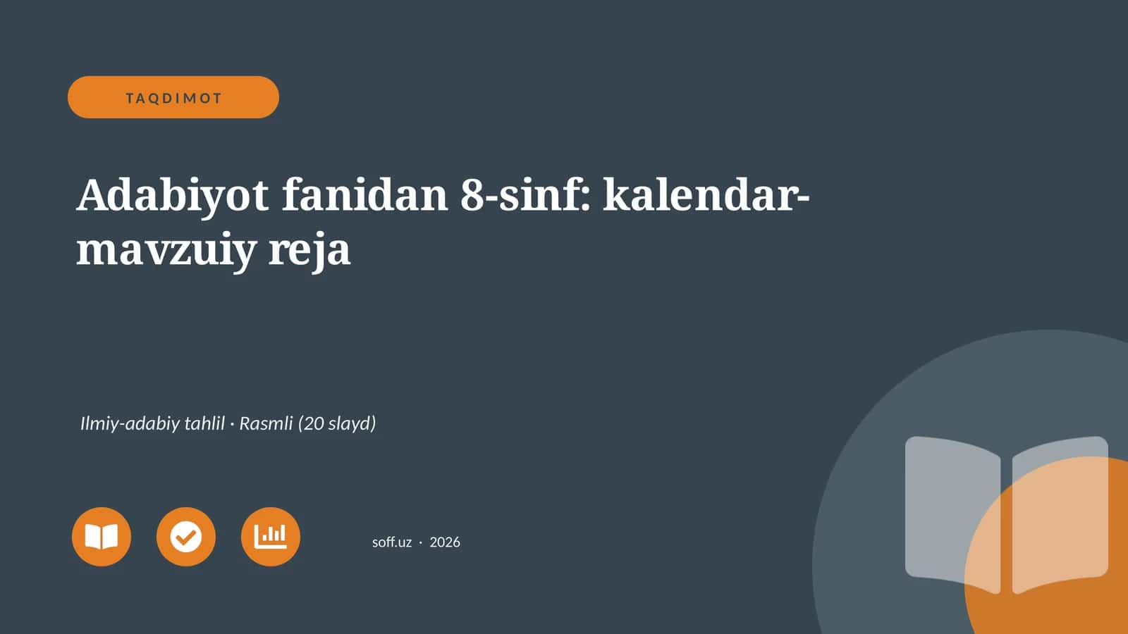 Adabiyot fanidan 8-sinf: kalendar-mavzuiy reja 1