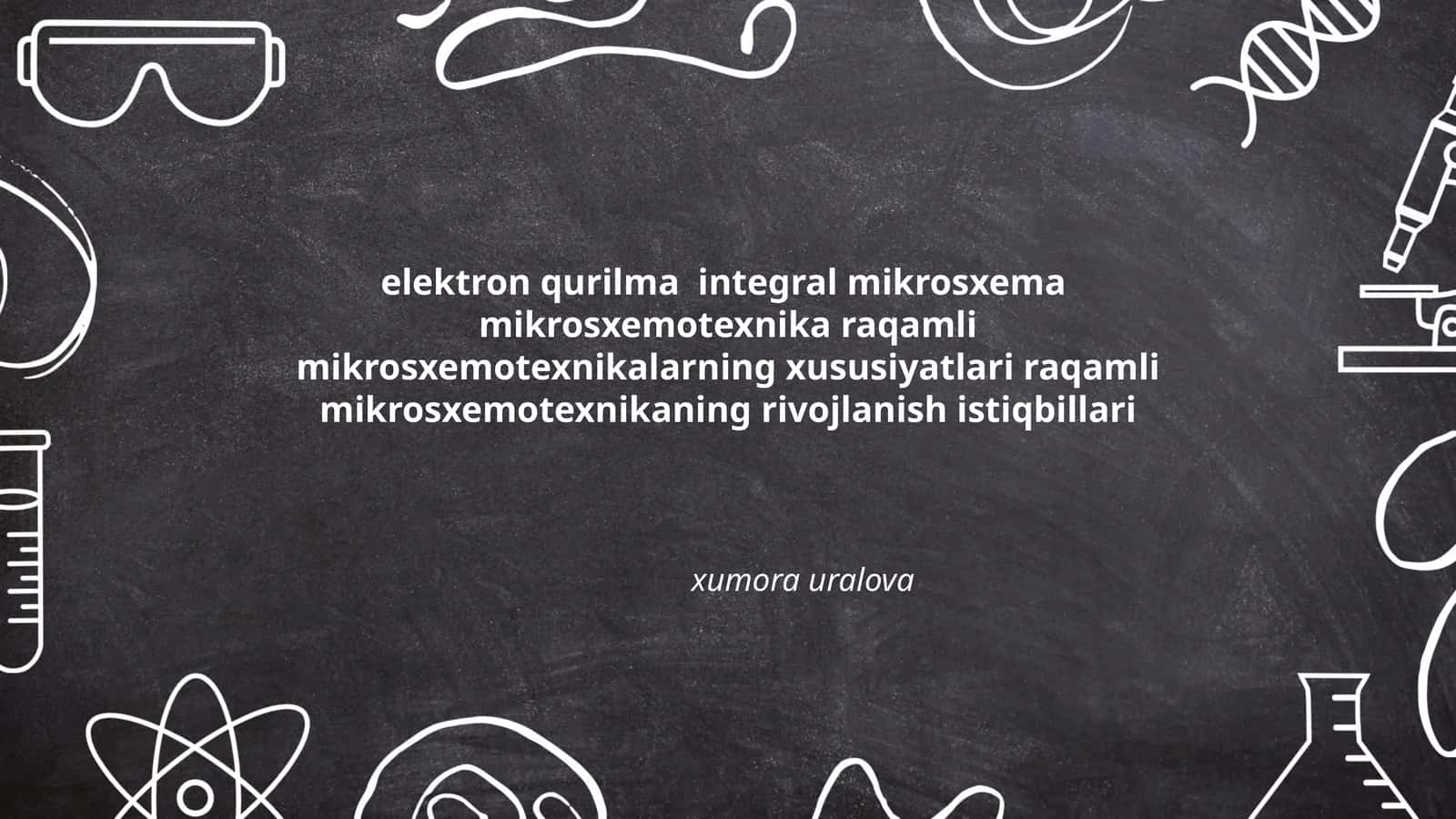 Elektron qurilma integral mikrosxema 1