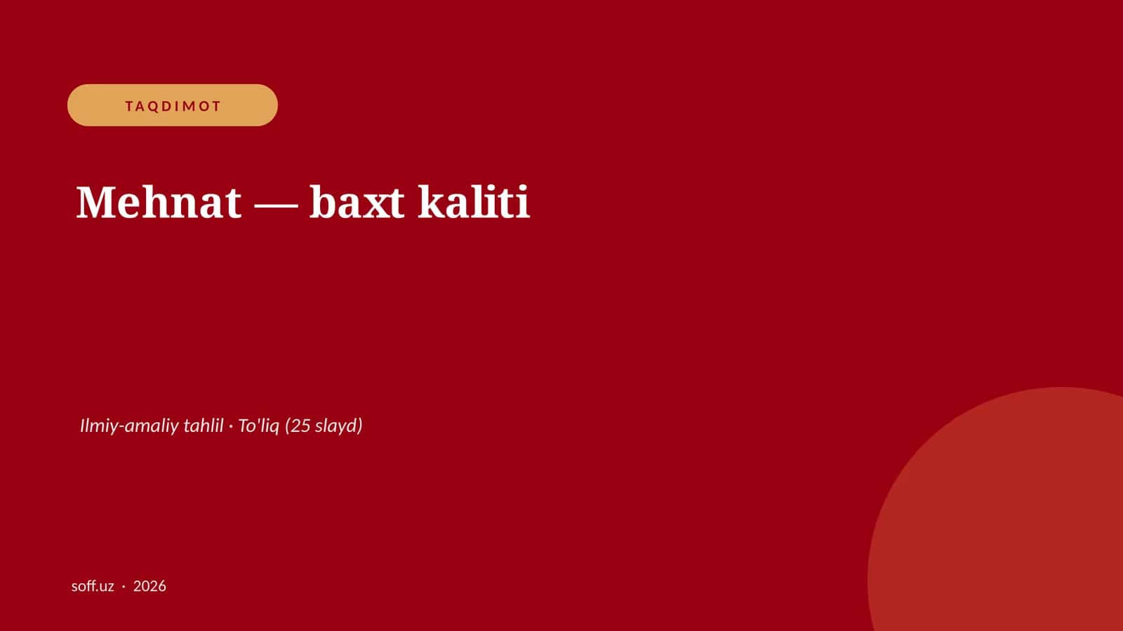 Mehnat — baxt kaliti 1