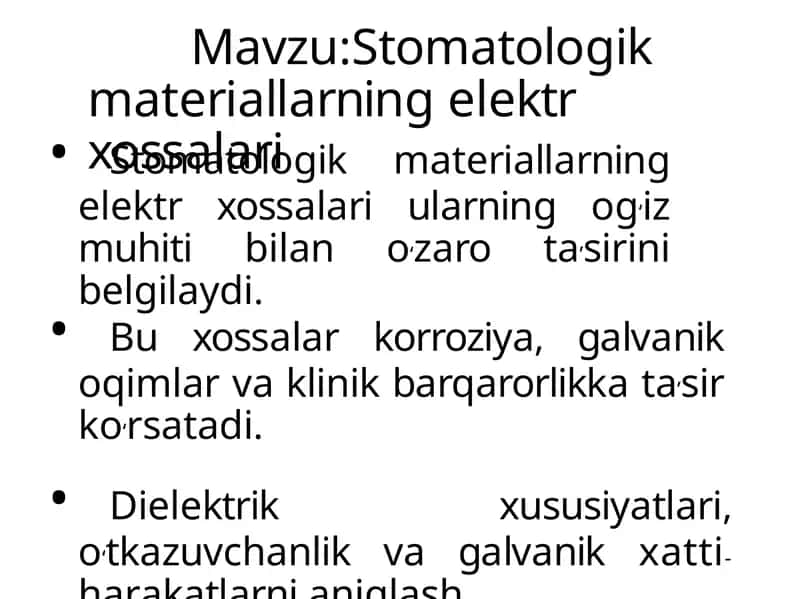 Stomatologik materiallarning elektr xossalari 1