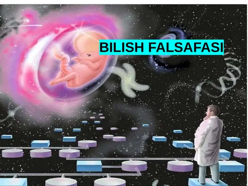 BILISH FALSAFASI 1