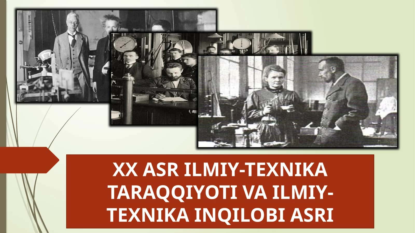 XX ASR ILMIY-TEXNIKA TARAQQIYOTI VA ILMIY-TEXNIKA INQILOBI ASRI 1