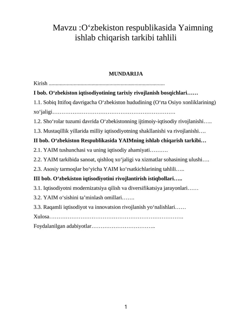 Oʻzbekiston respublikasida Yaimning ishlab chiqarish tarkibi tahlili 1