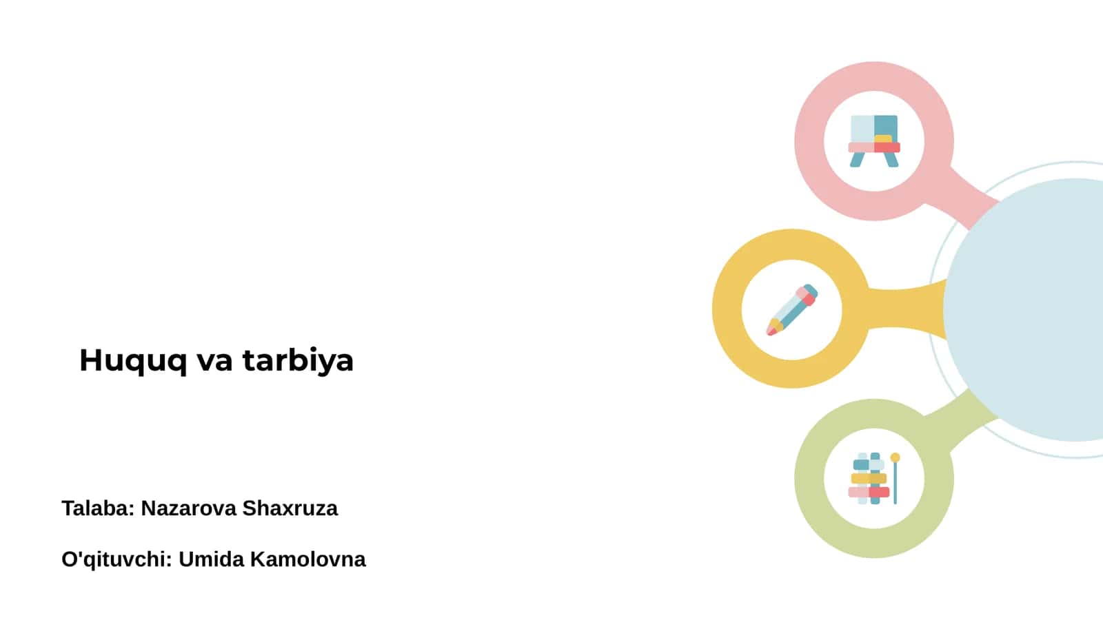 Huquq va tarbiya 1