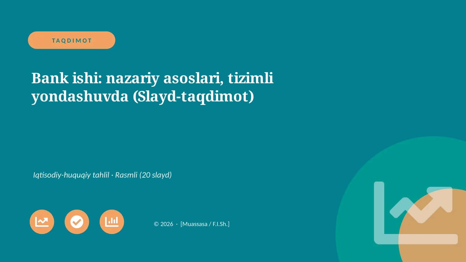 Bank ishi: nazariy asoslari, tizimli yondashuvda (Slayd-taqdimot) 1