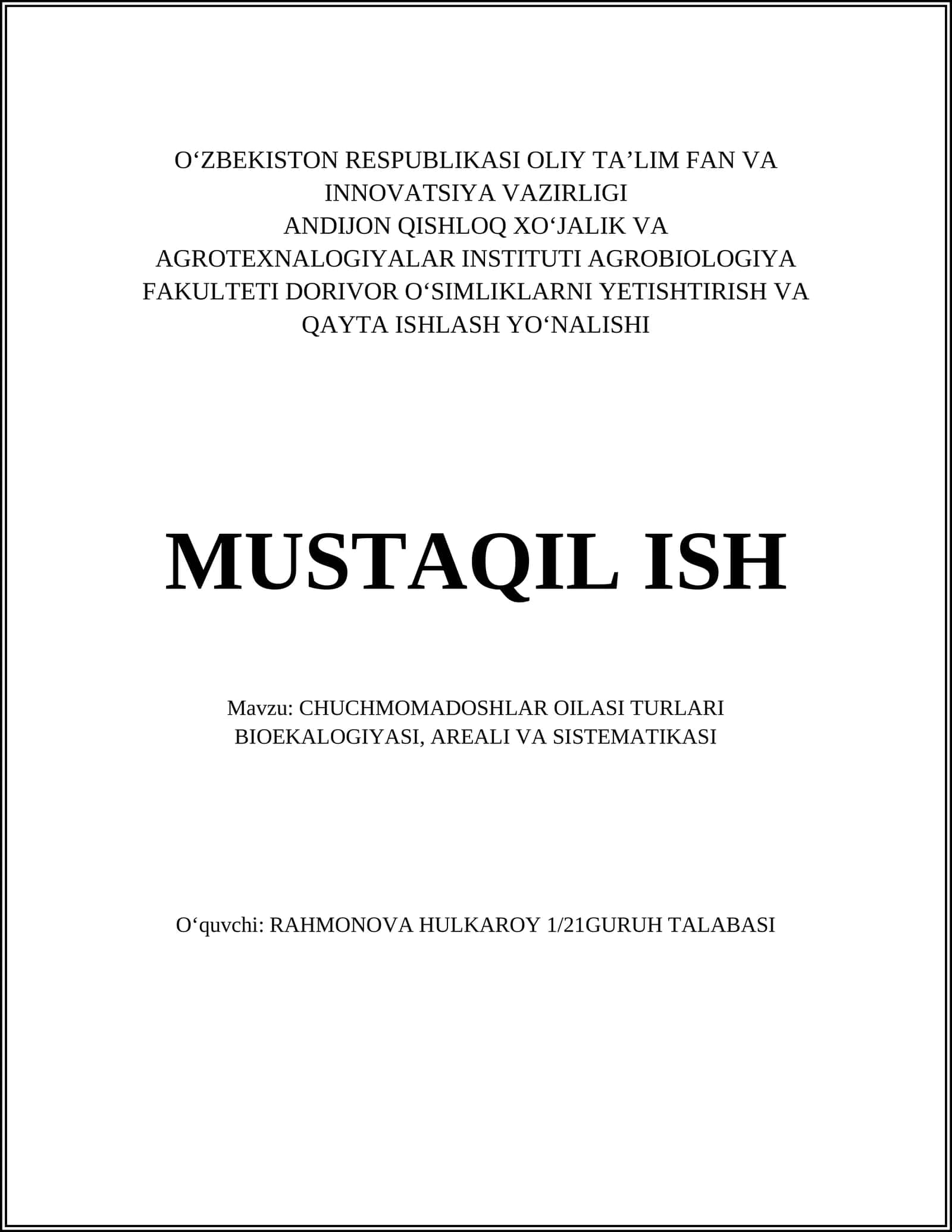 CHUCHMOMADOSHLAR OILASI TURLARI BIOEKALOGIYASI, AREALI VA SISTEMATIKASI 1