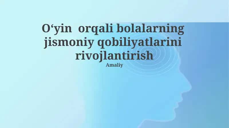 Jismoniy rivojlantirish uchun o'yinlar 1