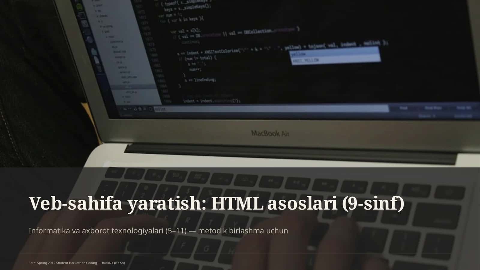 Veb-sahifa yaratish: HTML asoslari (9-sinf) 1