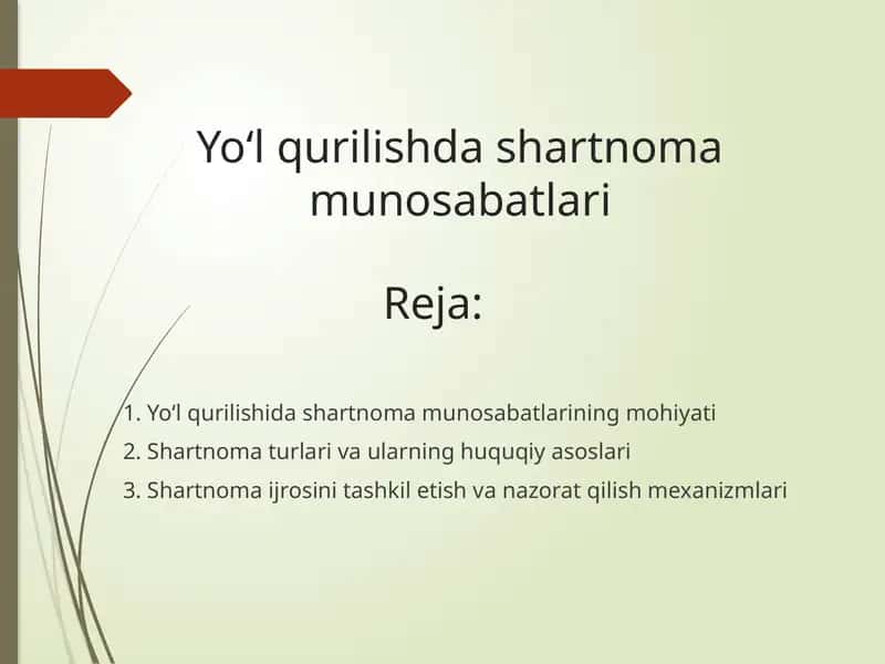 Yo‘l qurilishda shartnoma munosabatlari 1