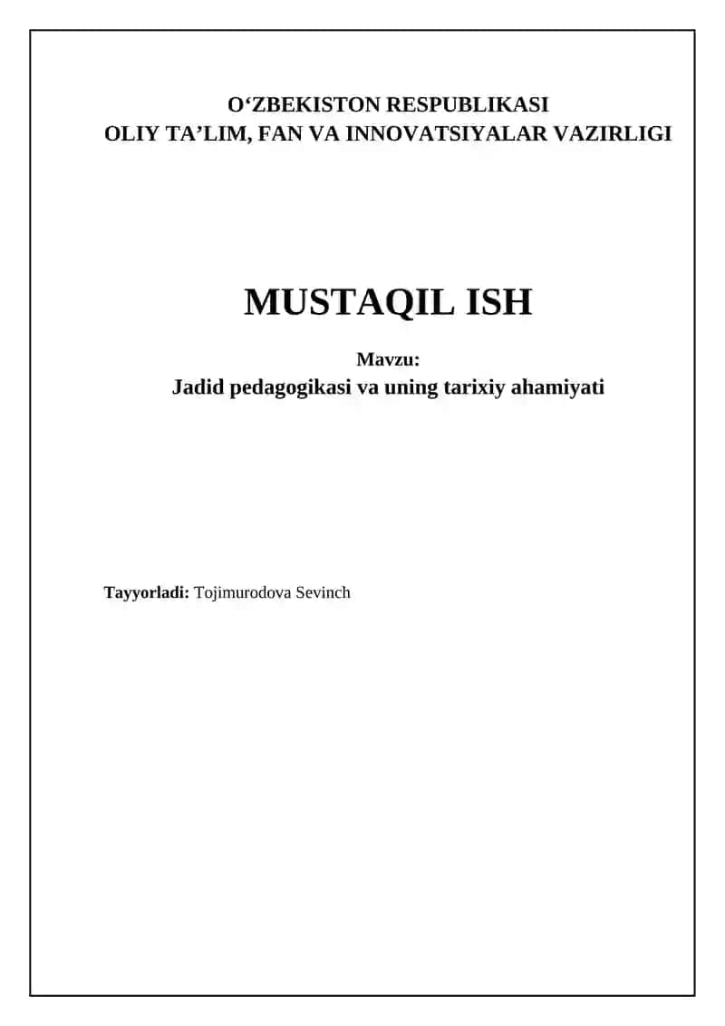 Jadid pedagogikasi va uning tarixiy ahamiyati