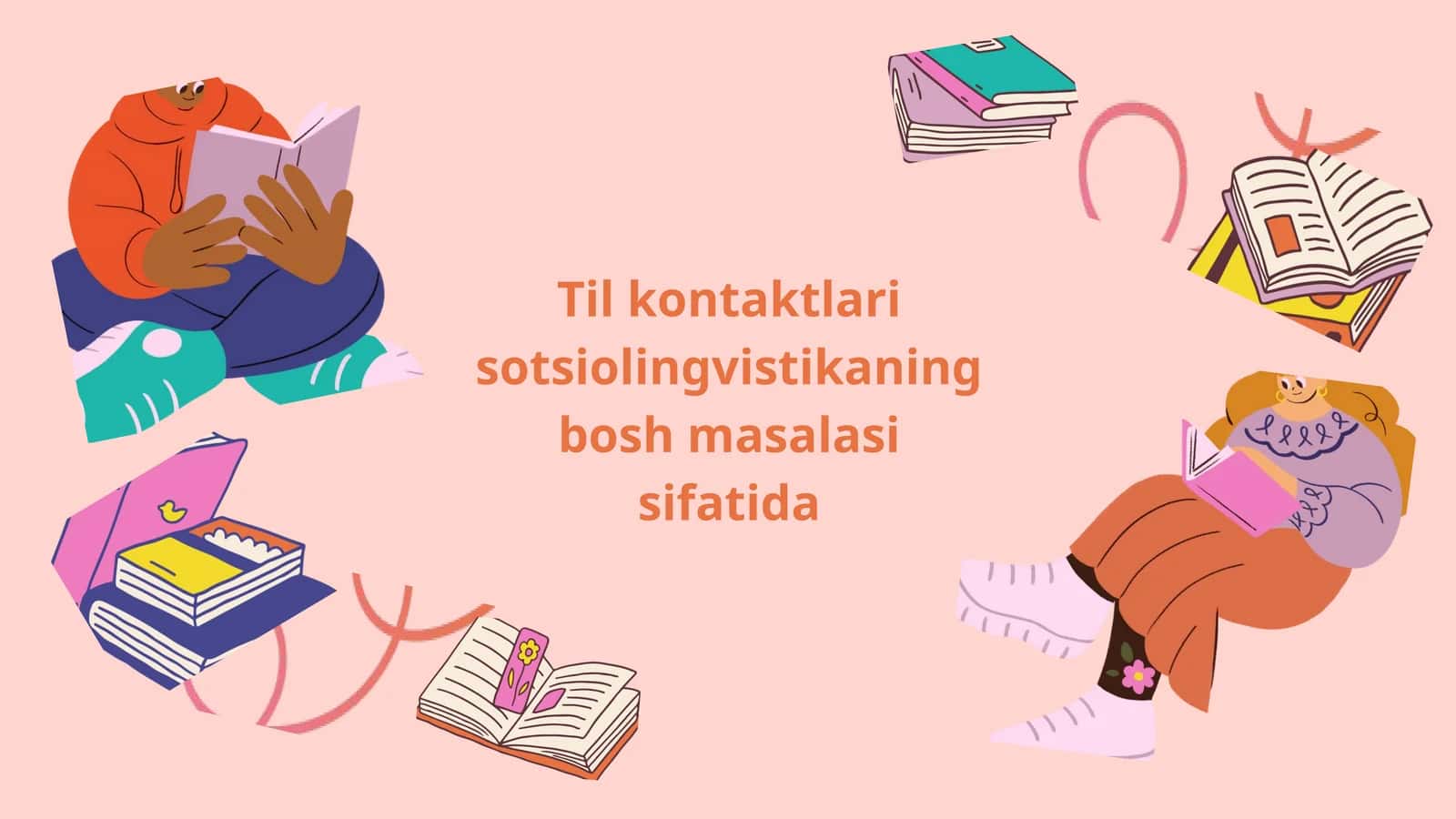 Til kontaktlari sotsiolingvistikaning bosh masalasi sifatida 1