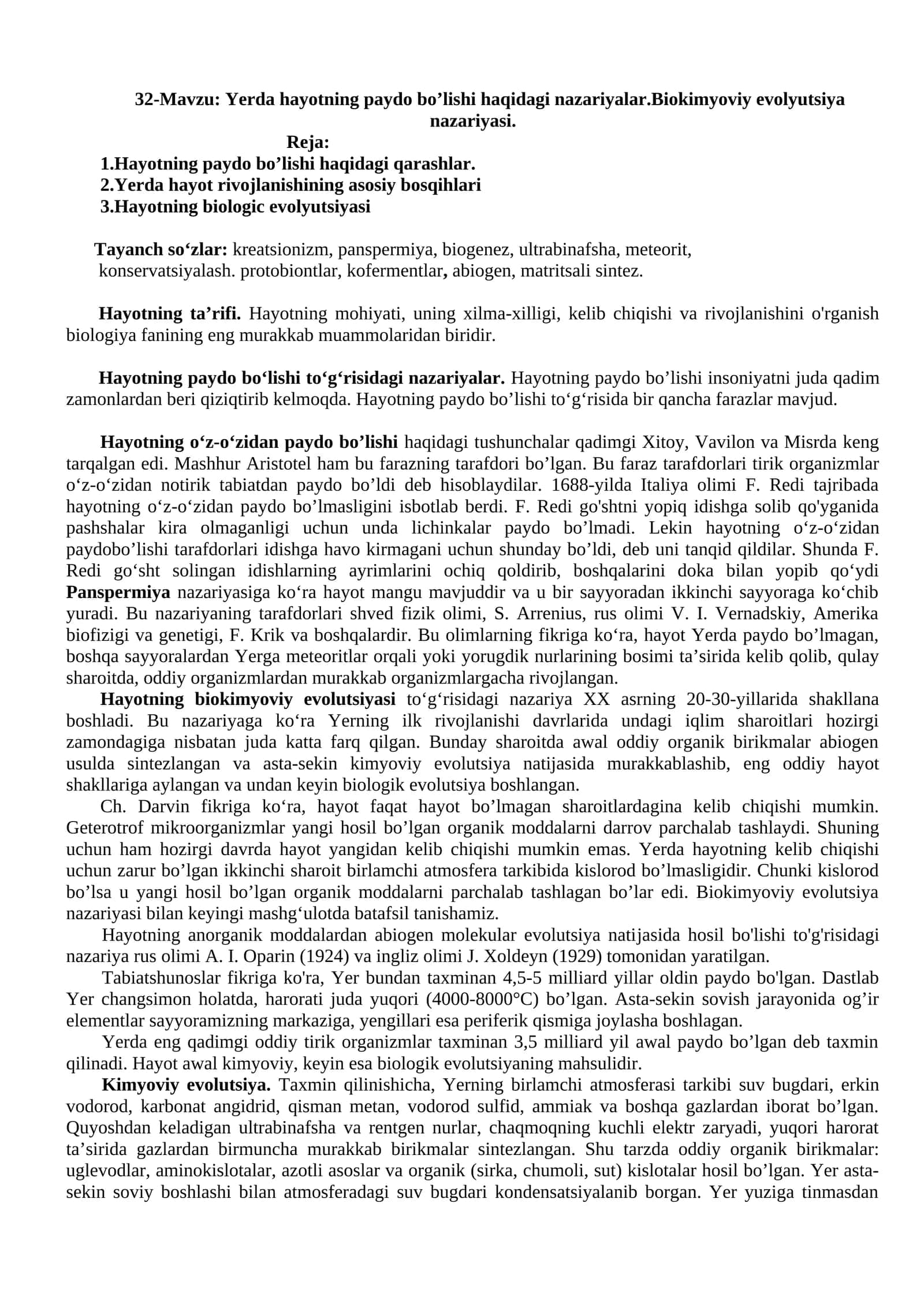 Yerda hayotning paydo bo’lishi haqidagi nazariyalar.Biokimyoviy evolyutsiya nazariyasi 1