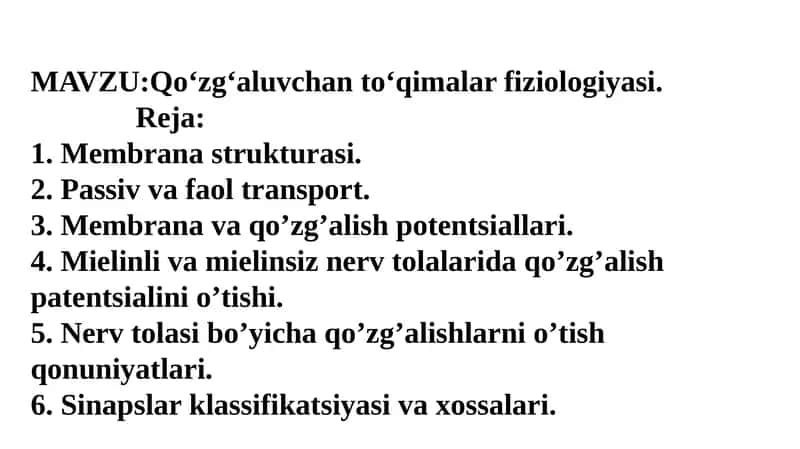 Qo‘zg‘aluvchan to‘qimalar fiziologiyasi 1
