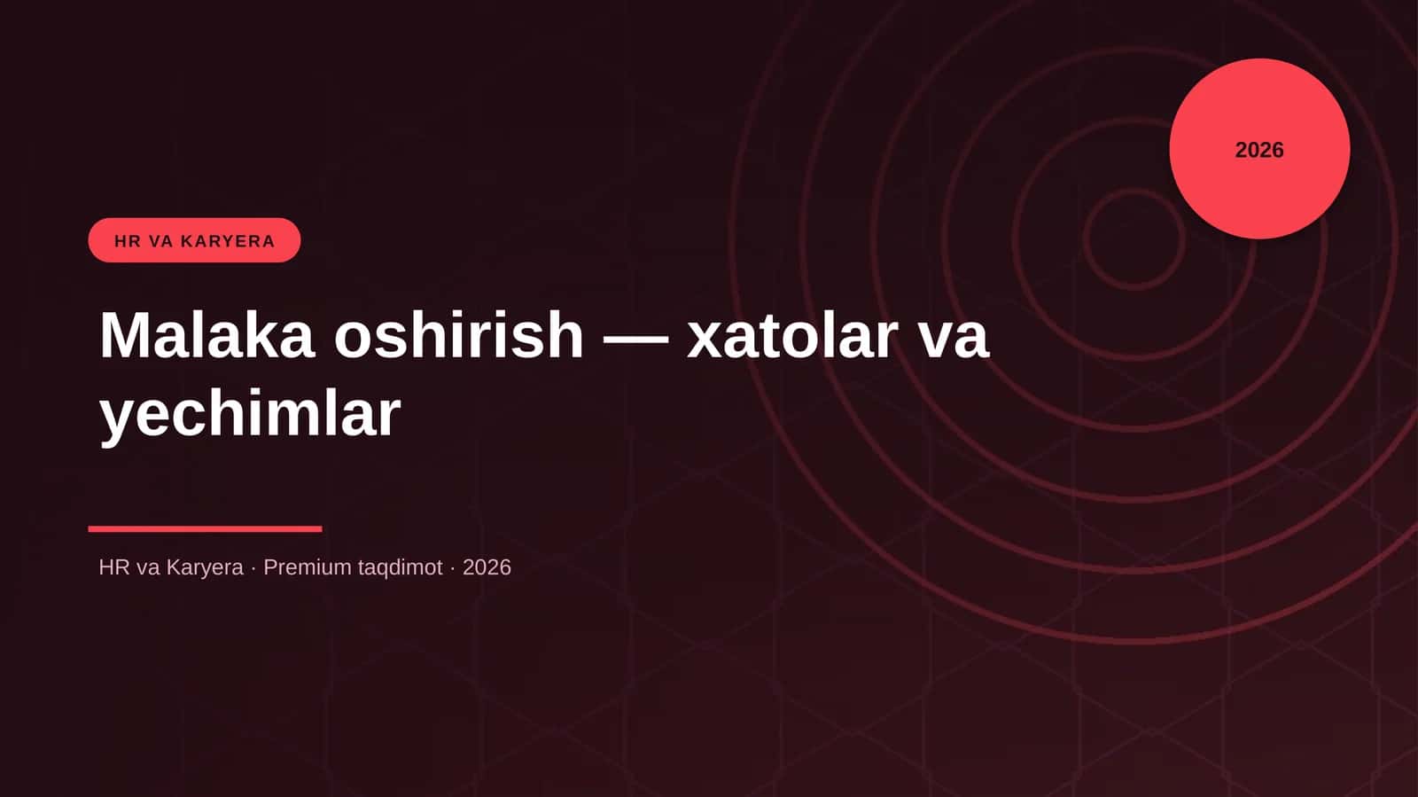 Malaka oshirish — xatolar va yechimlar 1
