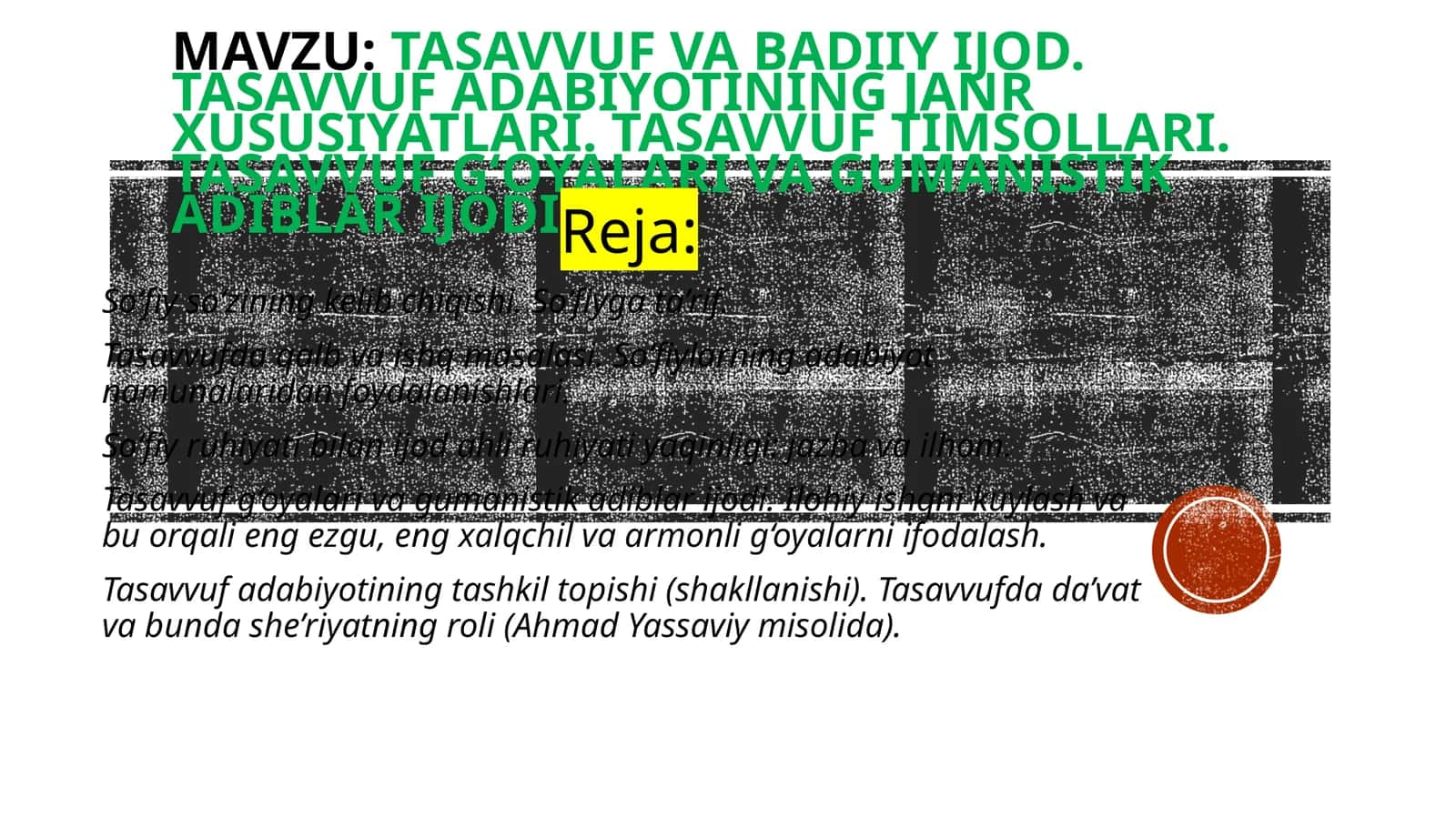 Tasavvuf va badiiy ijod. Tasavvuf adabiyotining janr xususiyatlari. Tasavvuf timsollari. Tasavvuf g‘oyalari va gumanistik adiblar ijodi 1