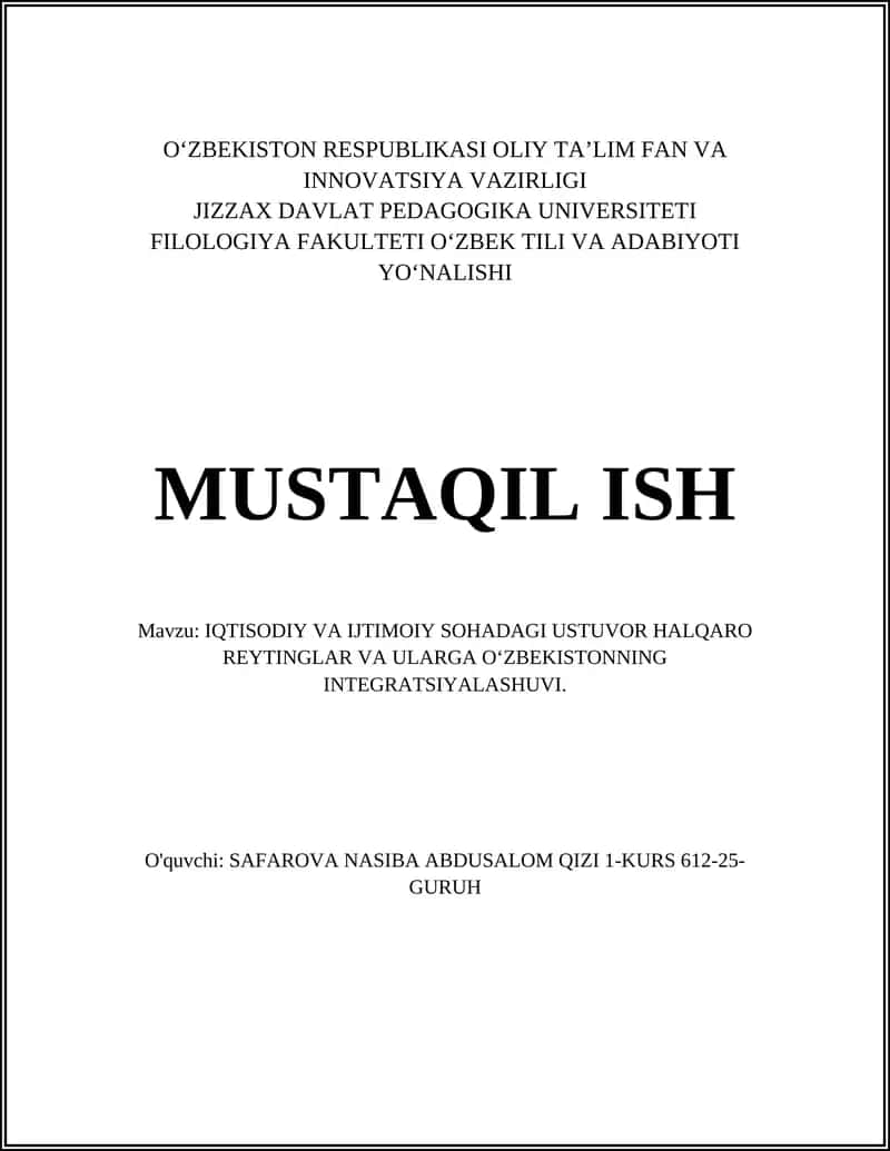 IQTISODIY VA IJTIMOIY SOHADAGI USTUVOR HALQARO REYTINGLAR VA ULARGA O‘ZBEKISTONNING INTEGRATSIYALASHUVI 1