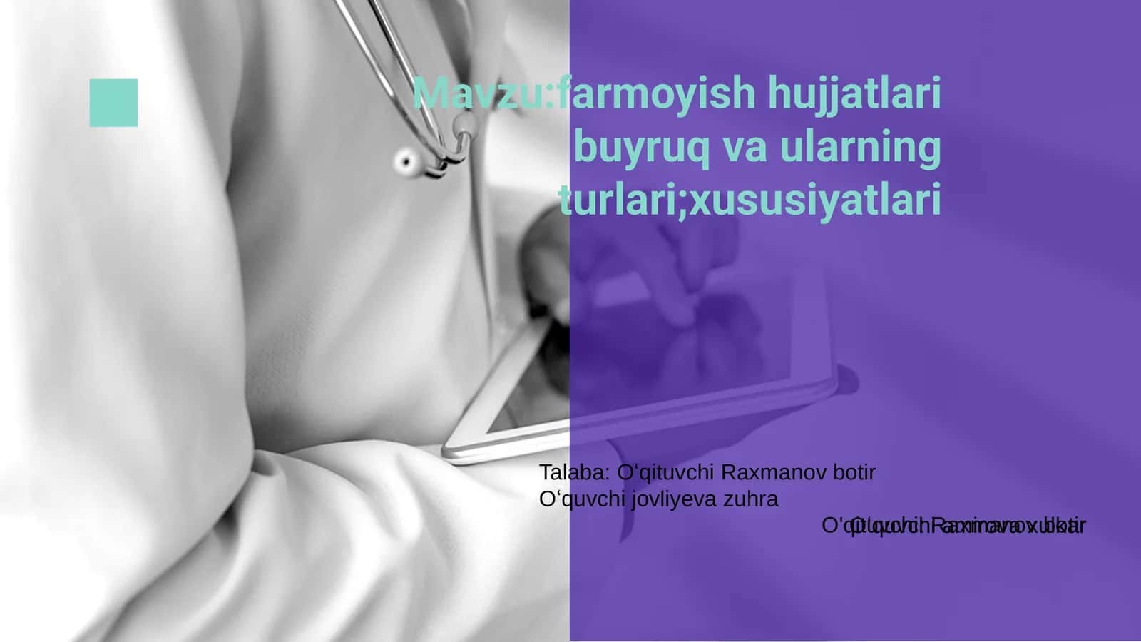 Farmoyish hujjatlari buyruq va ularning turlari;xususiyatlari 1